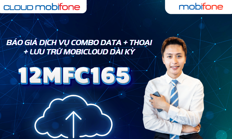 Combo data + thoại + lưu trữ MobiCloud dài kỳ 12MFC165