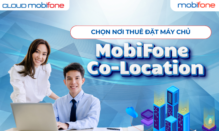 Lời khuyên khi chọn nơi cho thuê chỗ đặt máy chủ Colocationlà gì ?