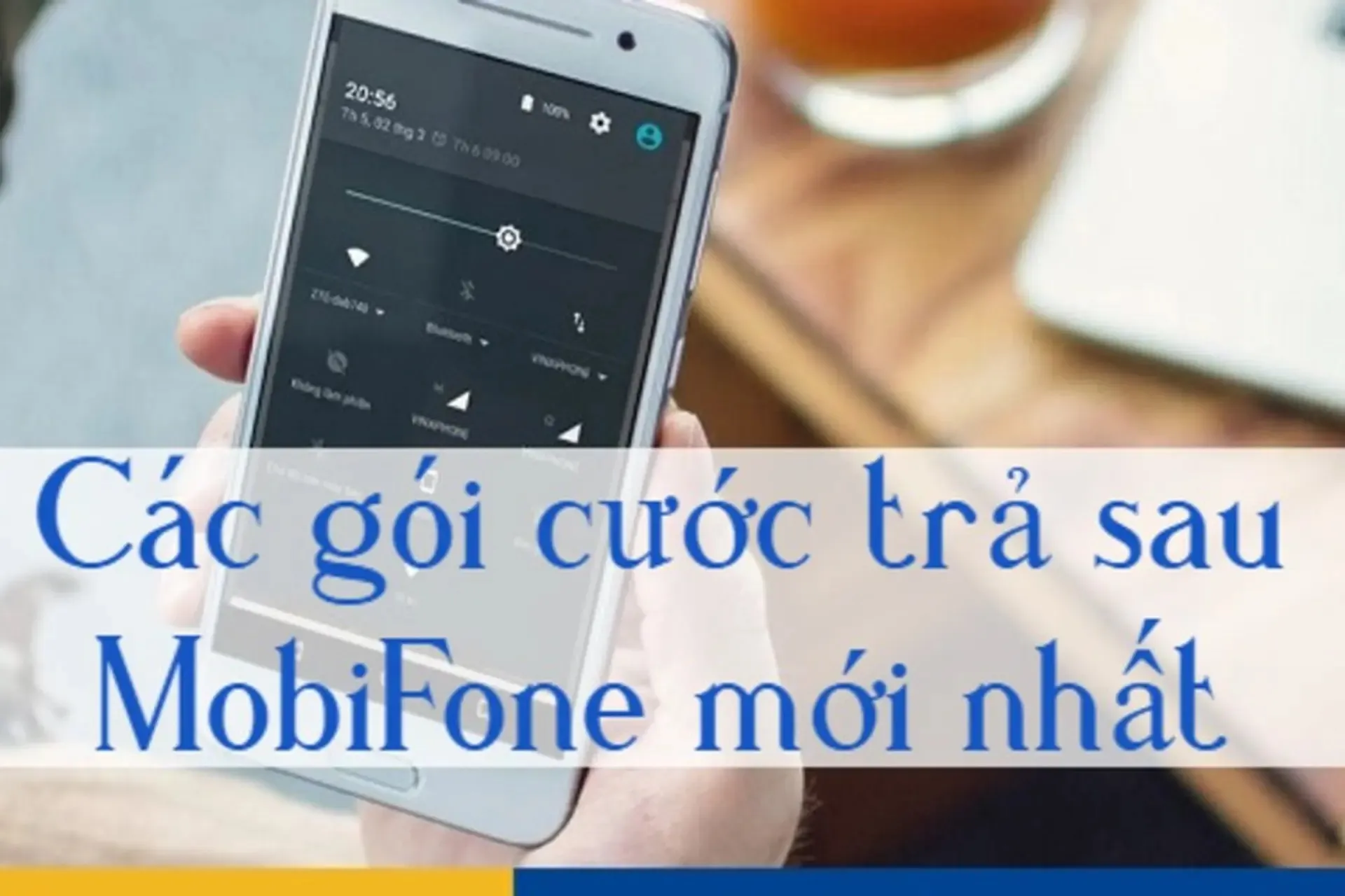 Top 6 gói cước trả sau Mobifone cho cá nhân bạn nên chọn