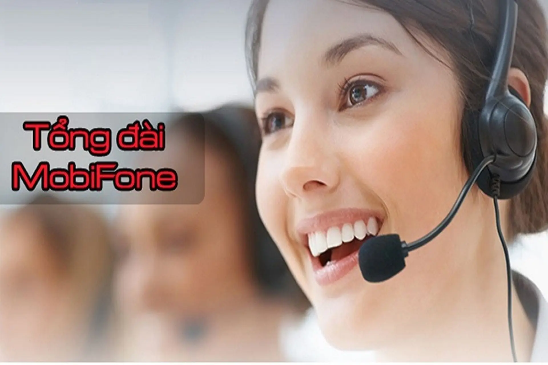 Hotline MobiFone: Sđt hỗ trợ khách hàng miễn phí 24/7